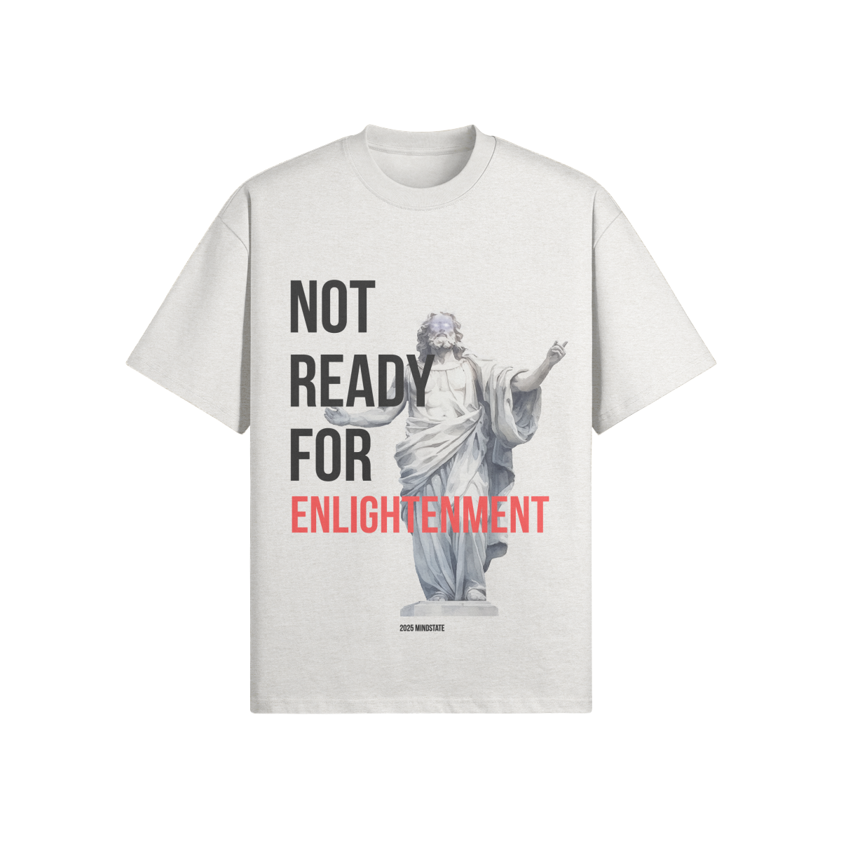 Super-heavyweight Enlightenment Tee