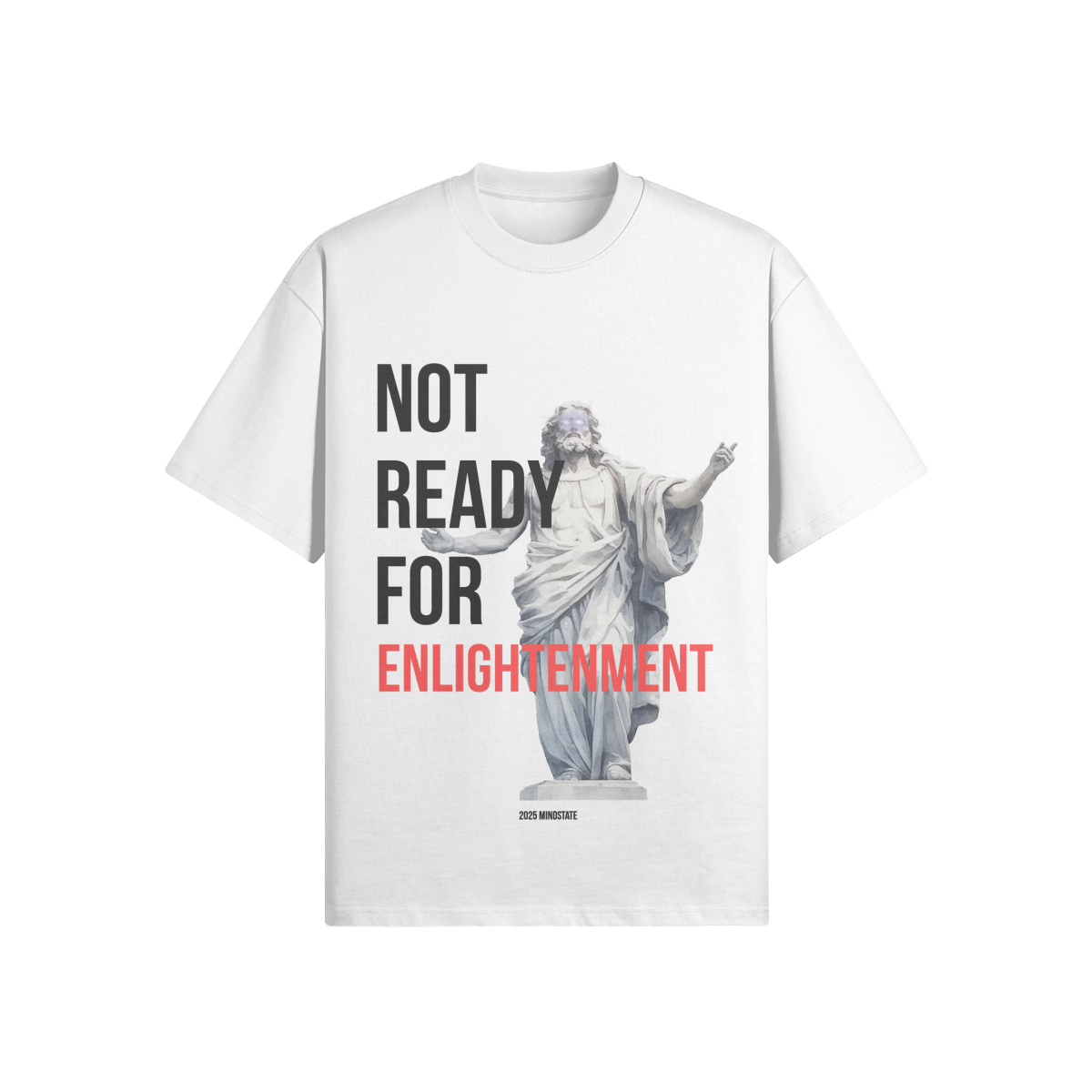 Super-heavyweight  Enlightenment Tee